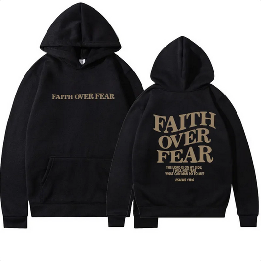 'Faith Over Fear' Hoodie